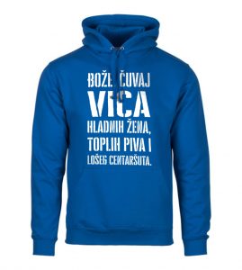Bože Čuvaj Vica Hladnih Žena, Toplih Piva I Lošeg Centaršuta