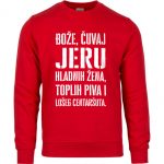 Bože Čuvaj Jeru Hladnih Žena, Toplih Piva I Lošeg Centaršuta
