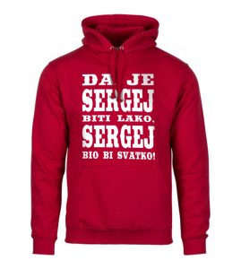 Da Je Sergej Biti Lako, Sergej Bio Bi Svatko