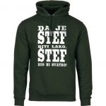 Da Je Štef Biti Lako, Štef Bio Bi Svatko