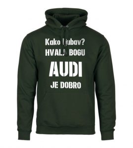 Kako Ljubav? Hvala Bogu Audi Je Dobro