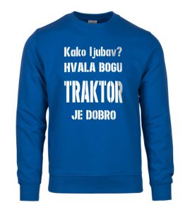 Kako Ljubav? Hvala Bogu Traktor Je Dobro