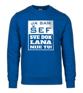 Ja Sam Šef Sve Dok Lana Nije Tu