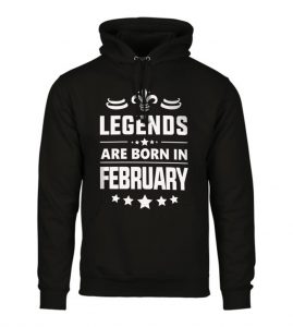 Legends Are Born In February