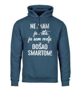 Ne Znam Ja Ništa Ja Sam Ovdje Došao Smartom