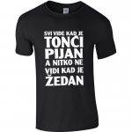 Svi Vide Kad Je Tonći Pijan A Nitko Ne Vidi Kad Je Žedan