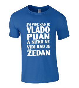 Svi Vide Kad Je Vlado Pijan A Nitko Ne Vidi Kad Je Žedan