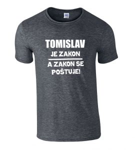 Tomislav Je Zakon A Zakon Se Poštuje