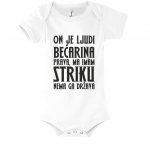 On Je Ljudi Bećarina Prava, Ma Imam Striku Nema Ga Država