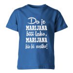 Da Je Marijana Biti Lako, Marijana Bio Bi Svatko