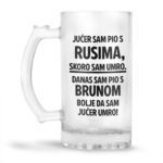 Jučer Sam Pio S Rusima, Skoro Sam Umro. Danas Sam Pio S Brunom, Bolje Da Sam Jučer Umro! - Slika 2