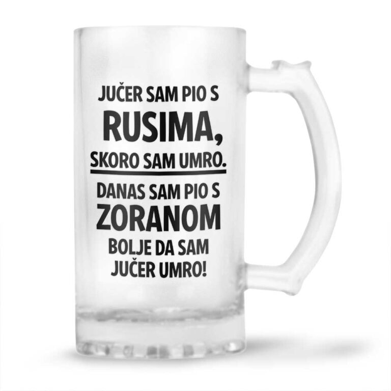 Jučer Sam Pio S Rusima, Skoro Sam Umro. Danas Sam Pio S Zoranom, Bolje Da Sam Jučer Umro! - Slika 1