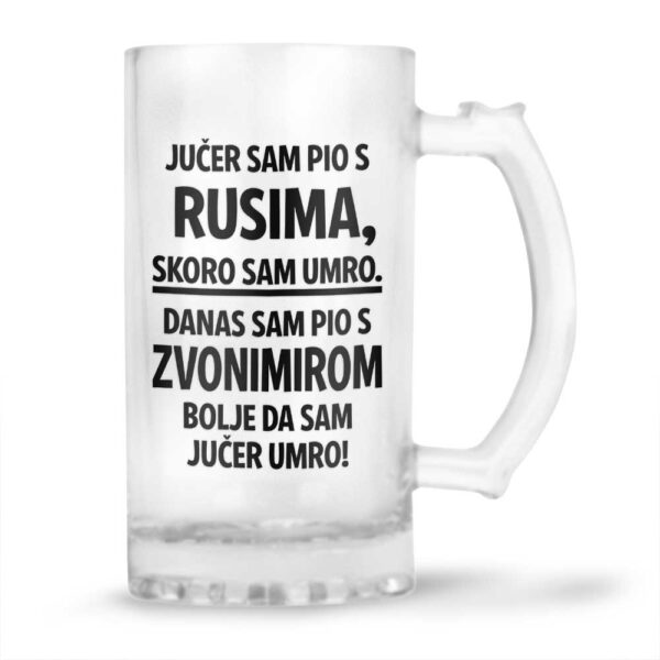 Jučer Sam Pio S Rusima, Skoro Sam Umro. Danas Sam Pio S Zvonimirom, Bolje Da Sam Jučer Umro!