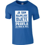 Ja Sam Najmlađe Dijete | Pravila Za Mene Ne Važe