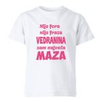 Nije Fora Nije Fraza Vedranina Sam Najveća Maza