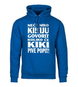 Neće Niko Kikiju Govorit Koliko Će Kiki Pive Popit