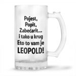 Pojest, Popit, Zabećarit… I Tako U Krug | Eto To Vam Je Leopold!