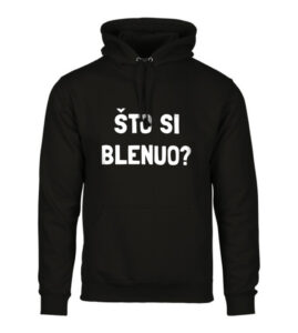 Što Si Blenuo?