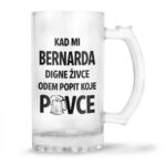 Kad Mi Bernarda Digne Živce Odem Popit Koje Pivce