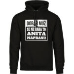 Dobar Muž Se Ne Rađa To Anita Napravi