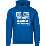 Dobar Muž Se Ne Rađa To Anka Napravi