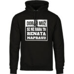 Dobar Muž Se Ne Rađa To Renata Napravi