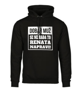 Dobar Muž Se Ne Rađa To Renata Napravi