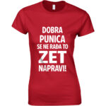 Dobra Punica Se Ne Rađa To Zet Napravi