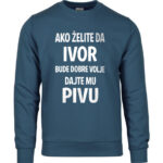 Ako Želite Da Ivor Bude Dobre Volje Dajte Mu Pivu