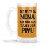 Ako Želite Da Nena Bude Dobre Volje Dajte Joj Pivu - Slika 4