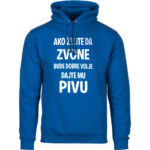 Ako Želite Da Zvone Bude Dobre Volje Dajte Mu Pivu