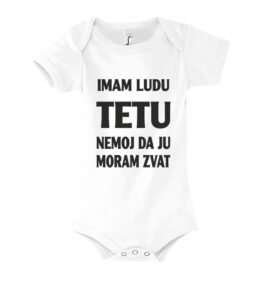 Imam Ludu Tetu Nemoj Da Ju Moram Zvat