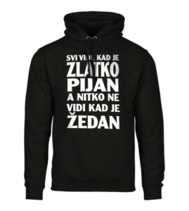 Svi Vide Kad Je Zlatko Pijan A Nitko Ne Vidi Kad Je Žedan
