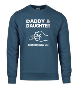 Daddy & Daughter Best Friends For Life