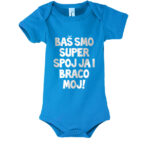 Baš Smo Super Spoj Ja I Braco Moj