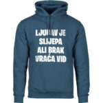 Ljubav Je Slijepa Ali Brak Vraća Vid