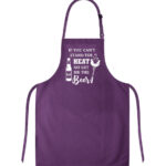 If You Cant Stand The Heat Go Get Me The Beer