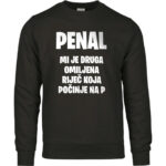 Penal Mi Je Druga Omiljena Riječ Koja Počinje Na P