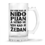 Svi Vide Kad Je Niđo Pijan A Nitko Ne Vidi Kad Je Žedan