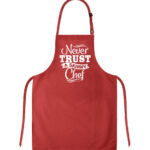 Never Trust A Skinny Chef