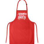 Stand Back Dad's Grilling