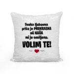 Svaka Ljubavna Priča Je Prekrasna Ali Naša Mi Je Omiljena | Volim Te - Slika 2