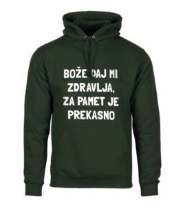 Bože Daj Mi Zdravlja, Za Pamet Je Prekasno