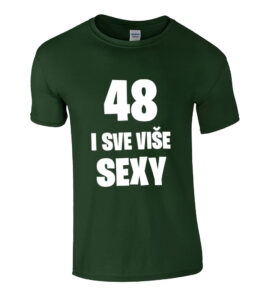 48 I Sve Više Sexy