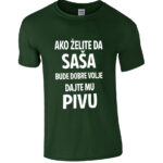 Ako Želite Da Saša Bude Dobre Volje Dajte Mu Pivu