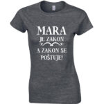 Mara Je Zakon A Zakon Se Poštuje