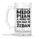 Svi Vide Kad Je Mijo Pijan A Nitko Ne Vidi Kad Je Žedan - Slika 2