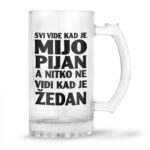 Svi Vide Kad Je Mijo Pijan A Nitko Ne Vidi Kad Je Žedan
