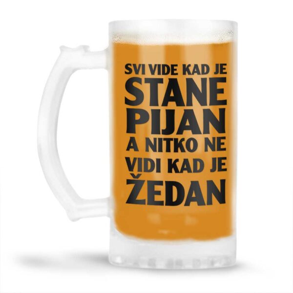 Svi Vide Kad Je Stane Pijan A Nitko Ne Vidi Kad Je Žedan - Slika 4