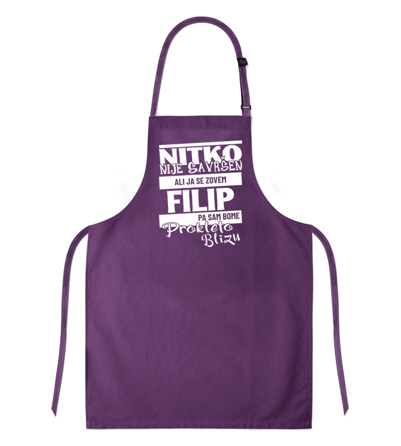 Nitko Nije Savršen Ali Ja Se Zovem Filip Pa Sam Bome Prokleto Blizu